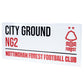 Nottingham Forest FC White Street Sign