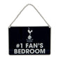 Tottenham Hotspur FC Bedroom Sign No1 Fan